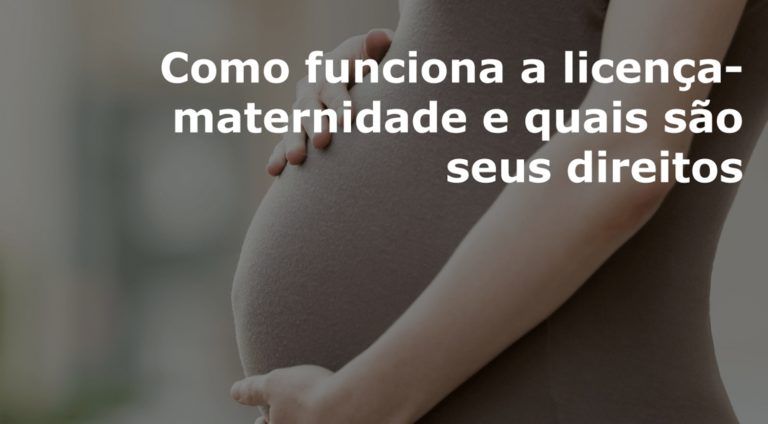 Licença Maternidade Quem Tem Direito 8755